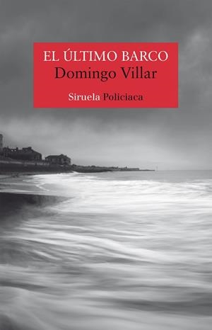 EL ÚLTIMO BARCO | 9788417624279 | VILLAR, DOMINGO | Llibreria Ombra | Llibreria online de Rubí, Barcelona | Comprar llibres en català i castellà online