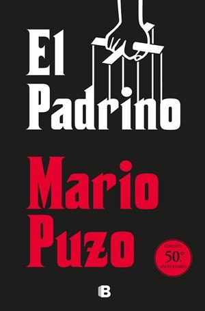 EL PADRINO (EDICIÓN 50º ANIVERSARIO) | 9788466665261 | PUZO, MARIO | Llibreria Ombra | Llibreria online de Rubí, Barcelona | Comprar llibres en català i castellà online