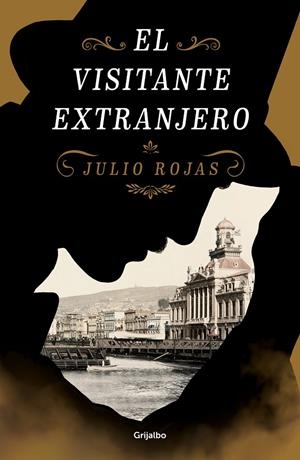 EL VISITANTE EXTRANJERO | 9788425357657 | ROJAS, JULIO | Llibreria Ombra | Llibreria online de Rubí, Barcelona | Comprar llibres en català i castellà online