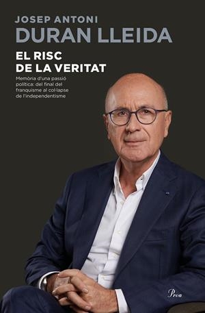 EL RISC DE LA VERITAT | 9788475887579 | DURAN LLEIDA, JOSEP ANTONI | Llibreria Ombra | Llibreria online de Rubí, Barcelona | Comprar llibres en català i castellà online