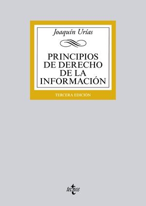 PRINCIPIOS DE DERECHO DE LA INFORMACIÓN | 9788430963003 | URÍAS, JOAQUÍN | Llibreria Ombra | Llibreria online de Rubí, Barcelona | Comprar llibres en català i castellà online