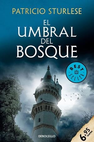 EL UMBRAL DEL BOSQUE | 9788466345378 | STURLESE, PATRICIO | Llibreria Ombra | Llibreria online de Rubí, Barcelona | Comprar llibres en català i castellà online