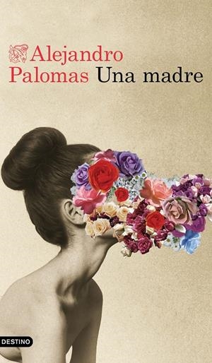 UNA MADRE | 9788423355334 | PALOMAS, ALEJANDRO | Llibreria Ombra | Llibreria online de Rubí, Barcelona | Comprar llibres en català i castellà online