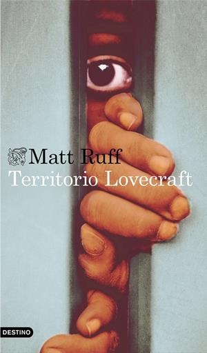 TERRITORIO LOVECRAFT | 9788423355082 | RUFF, MATT | Llibreria Ombra | Llibreria online de Rubí, Barcelona | Comprar llibres en català i castellà online