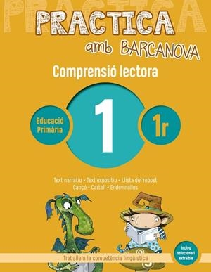PRACTICA AMB BARCANOVA 1. COMPRENSIÓ LECTORA  | 9788448948443 | CAMPS, MONTSERRAT/CANELA, TERESA | Llibreria Ombra | Llibreria online de Rubí, Barcelona | Comprar llibres en català i castellà online