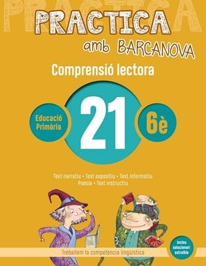 PRACTICA AMB BARCANOVA 21. COMPRENSIÓ LECTORA  | 9788448948641 | CAMPS, MONTSERRAT/MONTAÑOLA, ROSER | Llibreria Ombra | Llibreria online de Rubí, Barcelona | Comprar llibres en català i castellà online