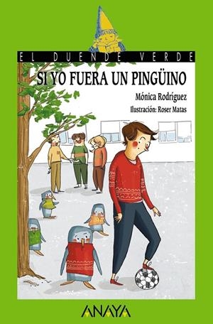 SI YO FUERA UN PINGÜINO | 9788469848463 | RODRÍGUEZ SUÁREZ, MÓNICA | Llibreria Ombra | Llibreria online de Rubí, Barcelona | Comprar llibres en català i castellà online