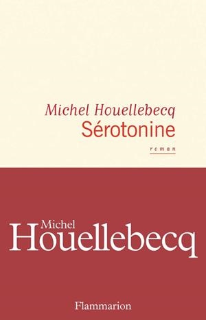 SEROTONINE | 9782081471757 | HOUELLEBECQ, MICHEL | Llibreria Ombra | Llibreria online de Rubí, Barcelona | Comprar llibres en català i castellà online