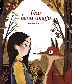 UNA BONA AMIGA | 9788447937691 | SUÁREZ FERNÁNDEZ, LAURA | Llibreria Ombra | Llibreria online de Rubí, Barcelona | Comprar llibres en català i castellà online