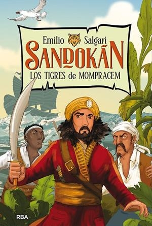 SANDOKAN 1. LOS TIGRES DE MOMPRACEM | 9788427216228 | SALGARI EMILIO | Llibreria Ombra | Llibreria online de Rubí, Barcelona | Comprar llibres en català i castellà online