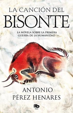LA CANCIÓN DEL BISONTE | 9788490707333 | PÉREZ HENARES, ANTONIO | Llibreria Ombra | Llibreria online de Rubí, Barcelona | Comprar llibres en català i castellà online