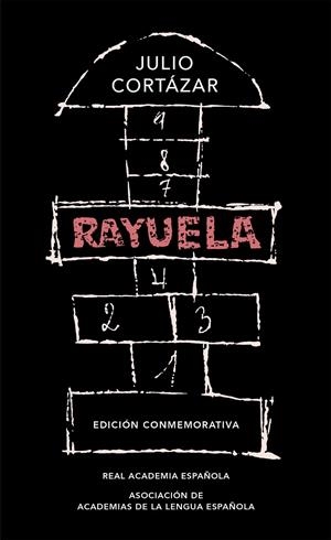 RAYUELA (EDICIÓN CONMEMORATIVA DE LA RAE Y LA ASALE) | 9788420437484 | CORTÁZAR, JULIO | Llibreria Ombra | Llibreria online de Rubí, Barcelona | Comprar llibres en català i castellà online
