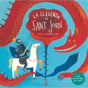 LA LLEGENDA DE SANT JORDI AMB PERSONATGES PER VESTIR | 9788466145916 | FONT I FERRÉ, NÚRIA | Llibreria Ombra | Llibreria online de Rubí, Barcelona | Comprar llibres en català i castellà online