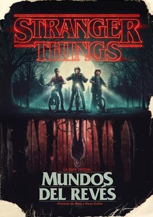 STRANGER THINGS. MUNDOS DEL REVÉS | 9788417338688 | MCINTYRE, GINA | Llibreria Ombra | Llibreria online de Rubí, Barcelona | Comprar llibres en català i castellà online
