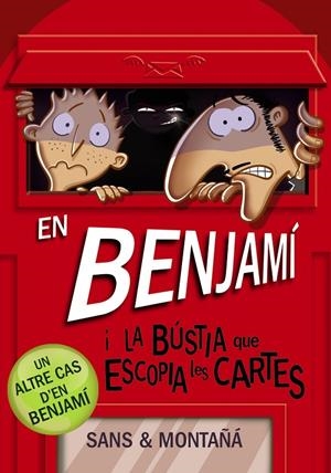 EN BENJAMÍ I LA BÚSTIA QUE ESCOPIA LES CARTES | 9788448946180 | MONTAÑÁ, RUBÈN/SANS, TONI | Llibreria Ombra | Llibreria online de Rubí, Barcelona | Comprar llibres en català i castellà online