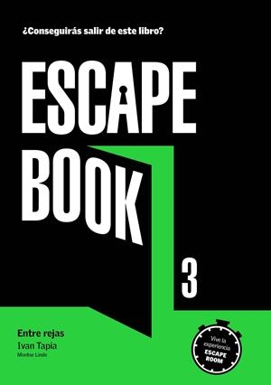 ESCAPE BOOK 3 | 9788417560782 | TAPIA, IVAN/LINDE, MONTSE | Llibreria Ombra | Llibreria online de Rubí, Barcelona | Comprar llibres en català i castellà online