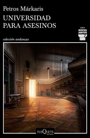 UNIVERSIDAD PARA ASESINOS | 9788490666722 | MÁRKARIS, PETROS | Llibreria Ombra | Llibreria online de Rubí, Barcelona | Comprar llibres en català i castellà online