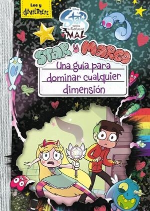 STAR Y MARCO. UNA GUÍA PARA DOMINAR. CONTRA LAS FUERZAS DEL MAL.  | 9788417529611 | DISNEY | Llibreria Ombra | Llibreria online de Rubí, Barcelona | Comprar llibres en català i castellà online