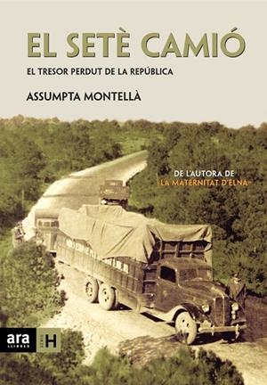 EL SETÈ CAMIÓ | 9788415224693 | MONTELLÀ I CARLOS, ASSUMPTA | Llibreria Ombra | Llibreria online de Rubí, Barcelona | Comprar llibres en català i castellà online
