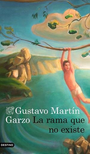 LA RAMA QUE NO EXISTE | 9788423355525 | MARTÍN GARZO, GUSTAVO | Llibreria Ombra | Llibreria online de Rubí, Barcelona | Comprar llibres en català i castellà online