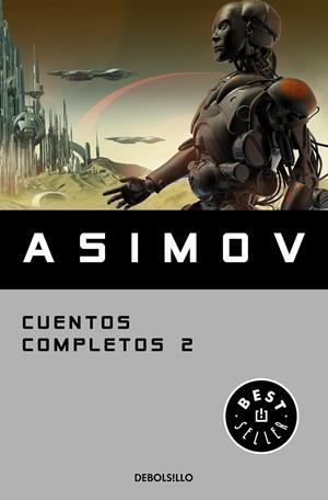 CUENTOS COMPLETOS II (COLECCIÓN CUENTOS COMPLETOS 2) | 9788466348409 | ASIMOV, ISAAC | Llibreria Ombra | Llibreria online de Rubí, Barcelona | Comprar llibres en català i castellà online