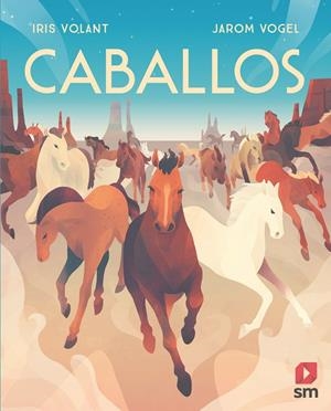 CABALLOS | 9788491820604 | VOLANT, IRIS | Llibreria Ombra | Llibreria online de Rubí, Barcelona | Comprar llibres en català i castellà online