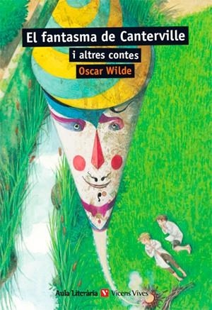 EL FANTASMA DE CANTERVILLE N/E (AULA LITERARIA) | 9788468231198 | OSCAR WILDE | Llibreria Ombra | Llibreria online de Rubí, Barcelona | Comprar llibres en català i castellà online