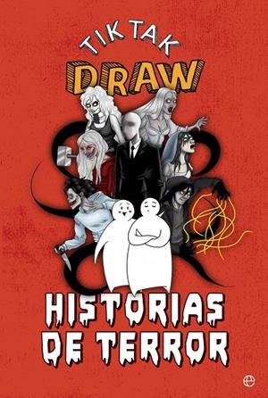 HISTORIAS DE TERROR (TIKTAK)  | 9788491645597 | TIKTAK DRAW | Llibreria Ombra | Llibreria online de Rubí, Barcelona | Comprar llibres en català i castellà online