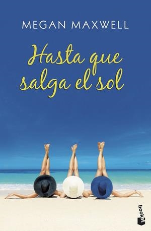HASTA QUE SALGA EL SOL | 9788408208051 | MAXWELL, MEGAN | Llibreria Ombra | Llibreria online de Rubí, Barcelona | Comprar llibres en català i castellà online