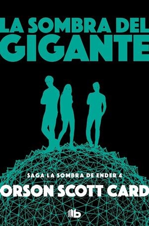 LA SOMBRA DEL GIGANTE (SAGA DE ENDER 10) | 9788490708408 | CARD, ORSON SCOTT | Llibreria Ombra | Llibreria online de Rubí, Barcelona | Comprar llibres en català i castellà online