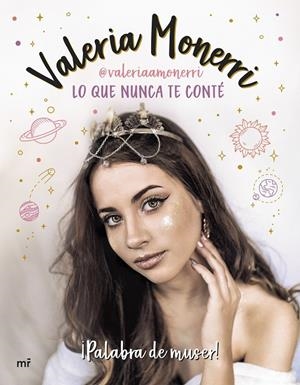 LO QUE NUNCA TE CONTÉ | 9788427045590 | MONERRI, VALERIA | Llibreria Ombra | Llibreria online de Rubí, Barcelona | Comprar llibres en català i castellà online