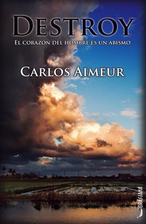 DESTROY | 9788494388521 | AIMEUR URIOS, CARLOS | Llibreria Ombra | Llibreria online de Rubí, Barcelona | Comprar llibres en català i castellà online