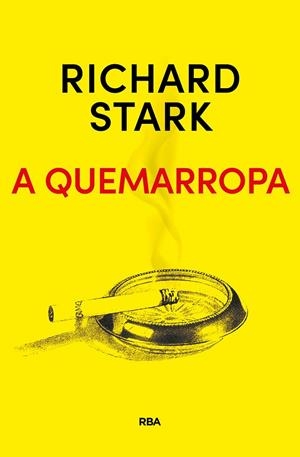 A QUEMARROPA | 9788491872283 | STARK RICHARD | Llibreria Ombra | Llibreria online de Rubí, Barcelona | Comprar llibres en català i castellà online