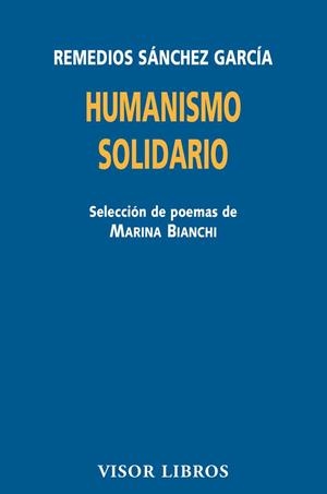 HUMANISMO SOLIDARIO | 9788498956924 | SÁNCHEZ GARCÍA, REMEDIOS | Llibreria Ombra | Llibreria online de Rubí, Barcelona | Comprar llibres en català i castellà online
