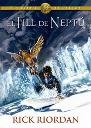 EL FILL DE NEPTÚ | 9788424664558 | RIORDAN, RICK | Llibreria Ombra | Llibreria online de Rubí, Barcelona | Comprar llibres en català i castellà online