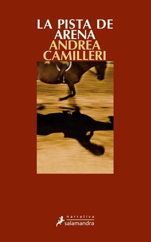 LA PISTA DE ARENA | 9788498382761 | CAMILLERI, ANDREA | Llibreria Ombra | Llibreria online de Rubí, Barcelona | Comprar llibres en català i castellà online