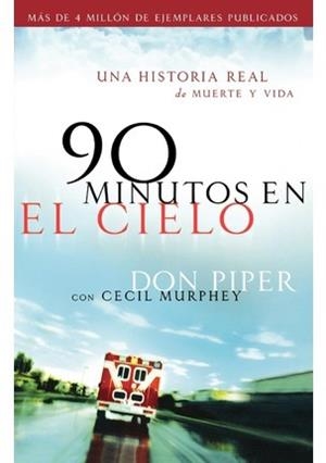 90 MINUTOS EN EL CIELO | 9780800731748 | DON PIPER | Llibreria Ombra | Llibreria online de Rubí, Barcelona | Comprar llibres en català i castellà online