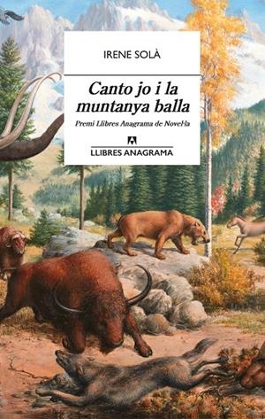 CANTO JO I LA MUNTANYA BALLA | 9788433915689 | SOLÀ SAEZ, IRENE | Llibreria Ombra | Llibreria online de Rubí, Barcelona | Comprar llibres en català i castellà online