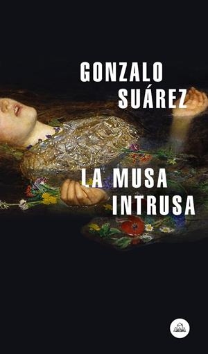 LA MUSA INTRUSA | 9788439735786 | SUÁREZ, GONZALO | Llibreria Ombra | Llibreria online de Rubí, Barcelona | Comprar llibres en català i castellà online