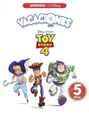 VACACIONES CON TOY STORY 4. 5 AÑOS (APRENDO CON DISNEY) | 9788417630041 | DISNEY, | Llibreria Ombra | Llibreria online de Rubí, Barcelona | Comprar llibres en català i castellà online