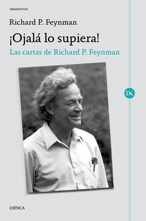 ¡OJALÁ LO SUPIERA! | 9788491991052 | FEYNMAN, RICHARD P. | Llibreria Ombra | Llibreria online de Rubí, Barcelona | Comprar llibres en català i castellà online