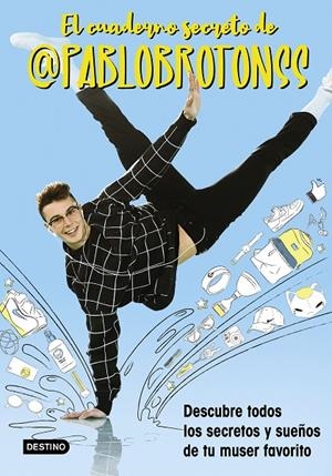 EL CUADERNO SECRETO DE PABLO BROTONS | 9788408208570 | BROTONS, PABLO | Llibreria Ombra | Llibreria online de Rubí, Barcelona | Comprar llibres en català i castellà online