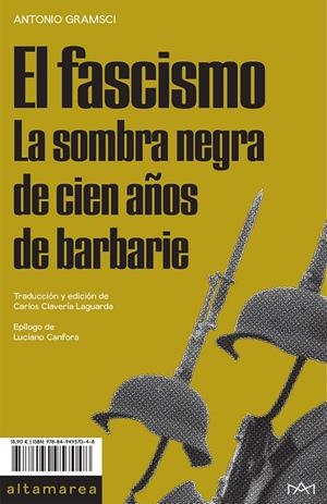 EL FASCISMO | 9788494957048 | GRAMSCI, ANTONIO | Llibreria Ombra | Llibreria online de Rubí, Barcelona | Comprar llibres en català i castellà online