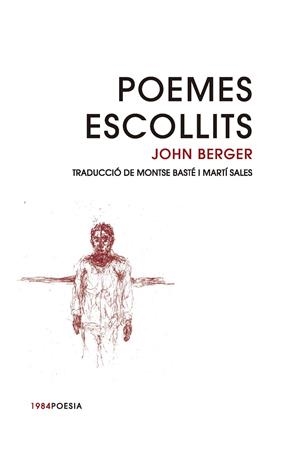POEMES ESCOLLITS | 9788416987498 | BERGER, JOHN | Llibreria Ombra | Llibreria online de Rubí, Barcelona | Comprar llibres en català i castellà online