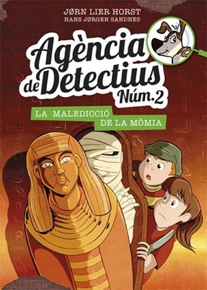 AGÈNCIA DE DETECTIUS NÚM. 2 - 12. LA MALEDICCIÓ DE LA MÒMIA | 9788424664619 | HORST, JORN LIER | Llibreria Ombra | Llibreria online de Rubí, Barcelona | Comprar llibres en català i castellà online