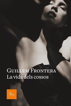 LA VIDA DELS COSSOS | 9788475887654 | FRONTERA PASCUAL, GUILLEM | Llibreria Ombra | Llibreria online de Rubí, Barcelona | Comprar llibres en català i castellà online
