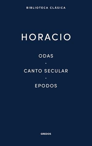 ODAS, CANTO SECULAR, EPODO | 9788424939007 | HORACIO | Llibreria Ombra | Llibreria online de Rubí, Barcelona | Comprar llibres en català i castellà online