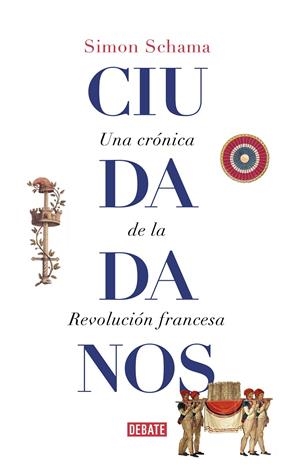 CIUDADANOS | 9788499929965 | SCHAMA, SIMON | Llibreria Ombra | Llibreria online de Rubí, Barcelona | Comprar llibres en català i castellà online