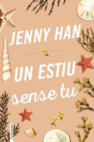 UN ESTIU SENSE TU | 9788417515379 | HAN, JENNY | Llibreria Ombra | Llibreria online de Rubí, Barcelona | Comprar llibres en català i castellà online