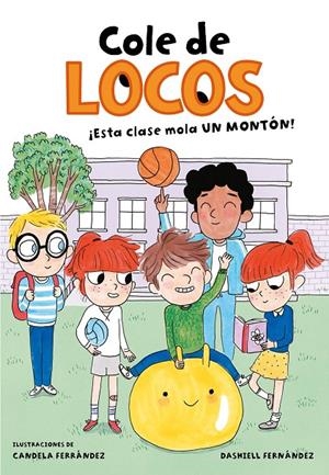 ¡ESTA CLASE MOLA UN MONTÓN! (COLE DE LOCOS 1) | 9788416712755 | FERNÁNDEZ PENA, DASHIELL | Llibreria Ombra | Llibreria online de Rubí, Barcelona | Comprar llibres en català i castellà online